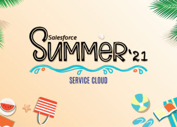 Best of Salesforce Service Cloud Summer’21 Release