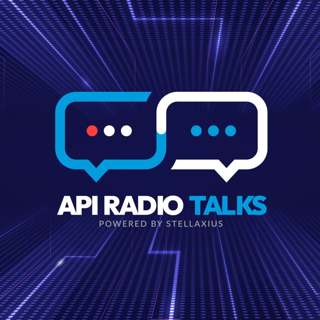 API Radio Talks