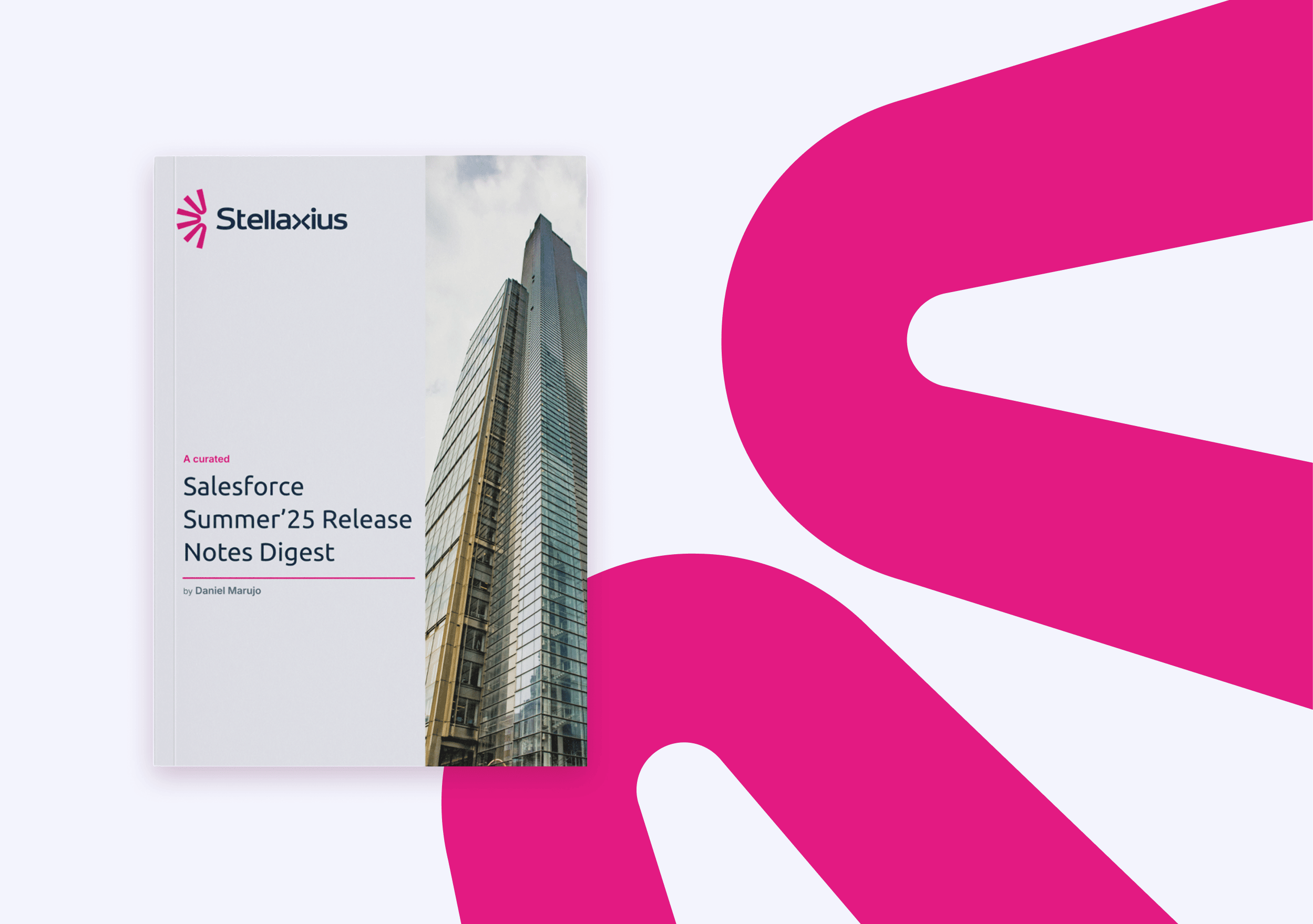 Salesforce Summer ’25 Release Notes Digest - Stellaxius